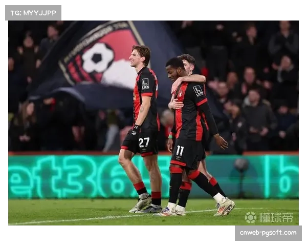 伯恩茅斯黑马成色足,但赛季漫漫长路考验深度